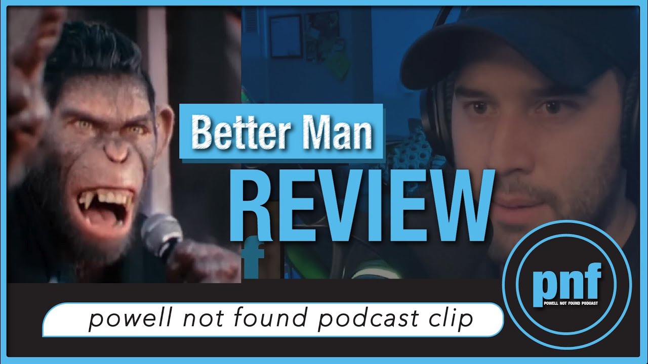 Better Man is a Triumph | Better Man Movie Review