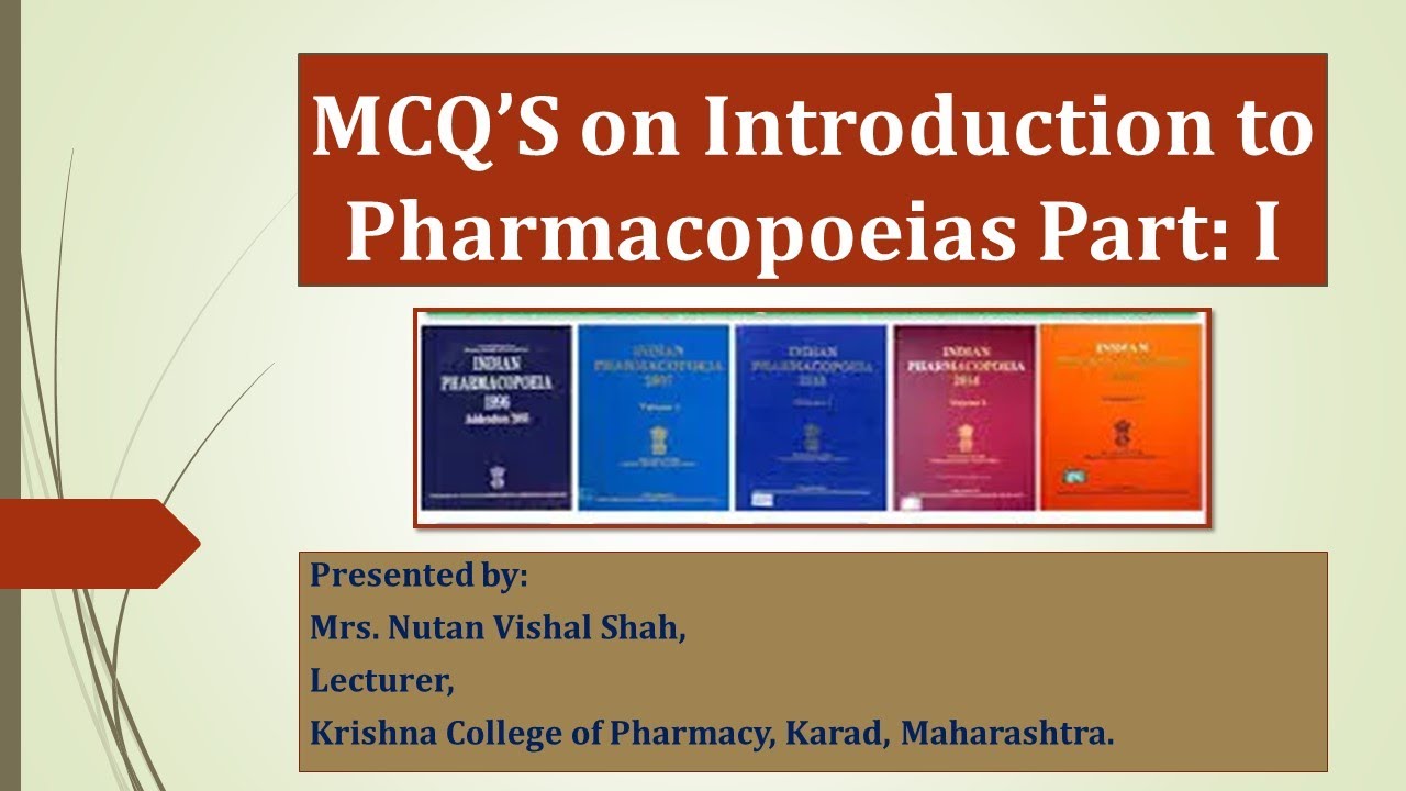 MCQ'S on Introduction to Pharmacopoeias Part I