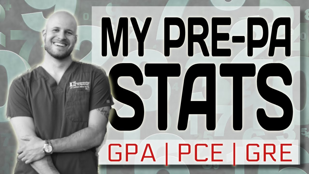 My Pre PA STATS