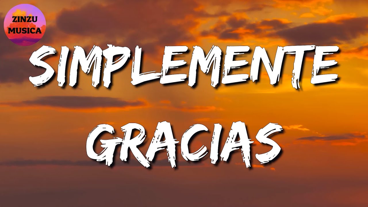 🎵 Calibre 50 - Simplemente Gracias || Carin Leon, La Adictiva (Letra\Lyrics)