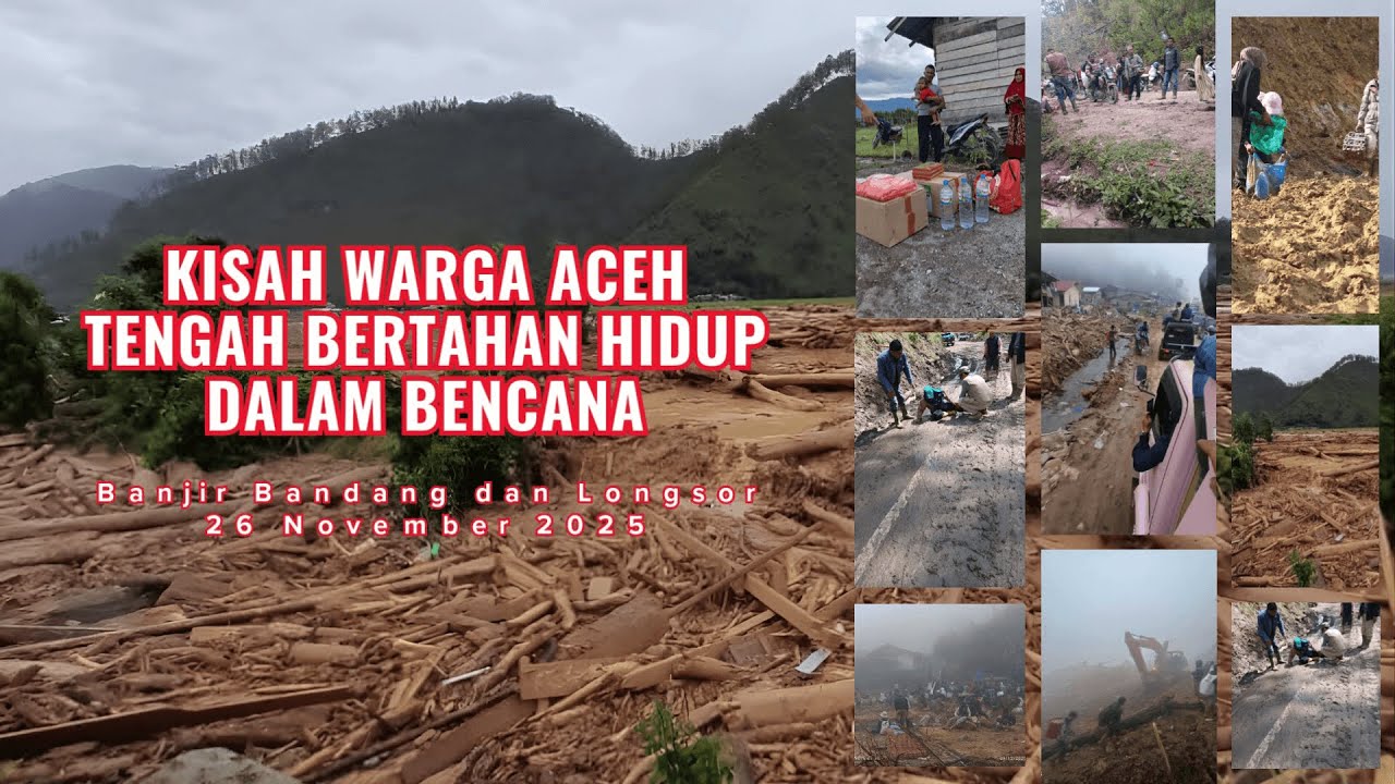 Kisah Warga Aceh Tengah Bertahan Hidup dalam Bencana Banjir Bandang dan Tanah Longsor