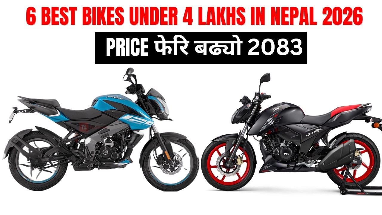 6 Best Bikes Under 4 Lakhs in Nepal 2026/2083 | Which Bike is Best For You ? Best Budget Bikes