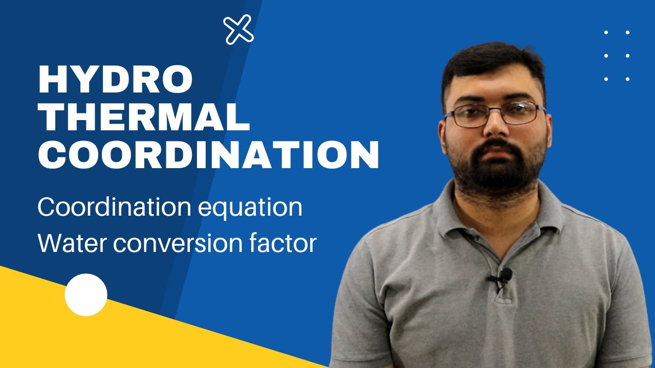 Hydro Thermal coordination | Coordination equation | Water conversion factor