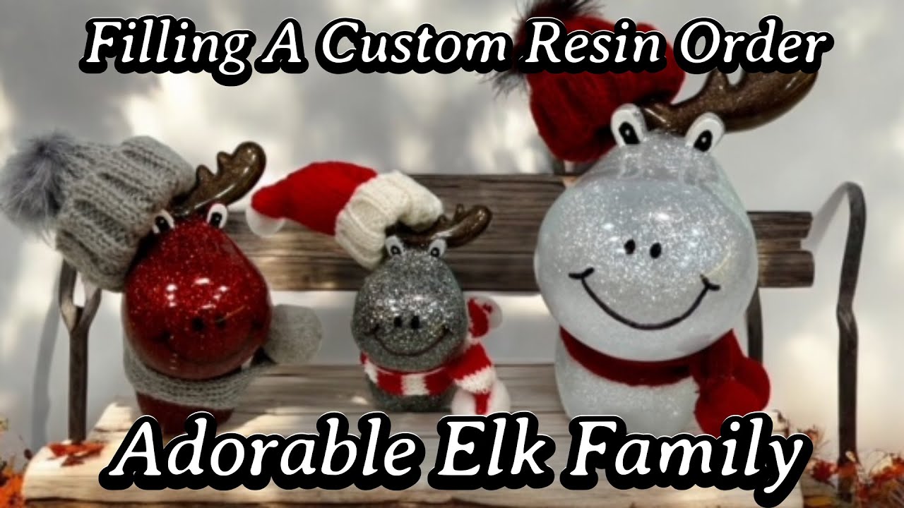 #586 Custom Order For Resin Elk Family Ready For Winter!