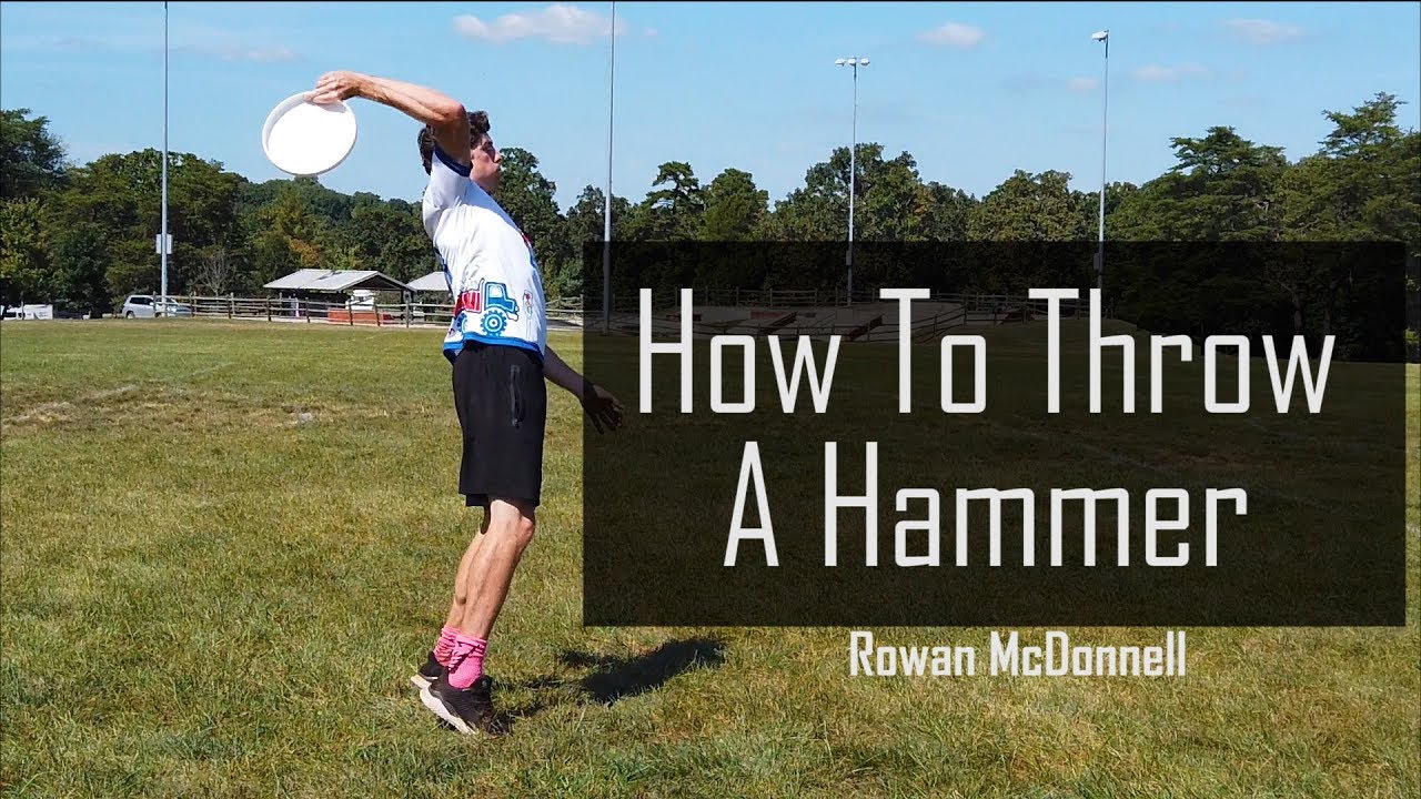 How to Throw a Hammer in Ultimate Frisbee