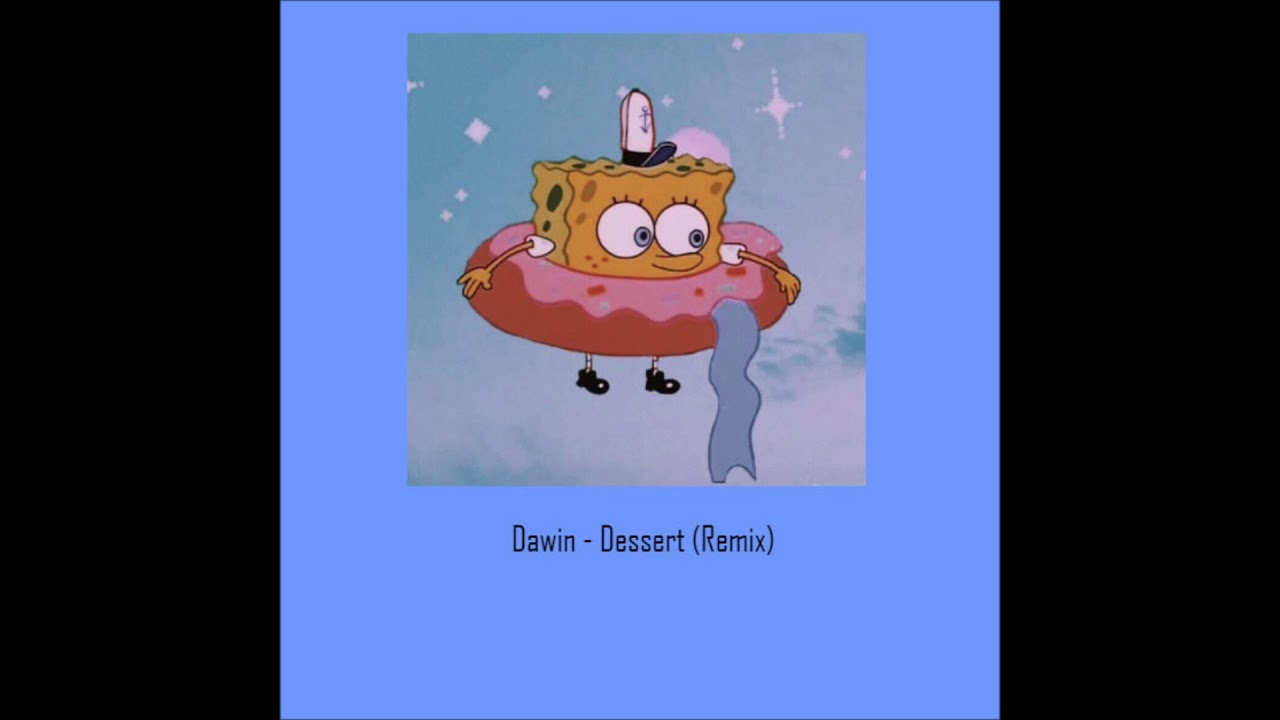 dessert (slowed)