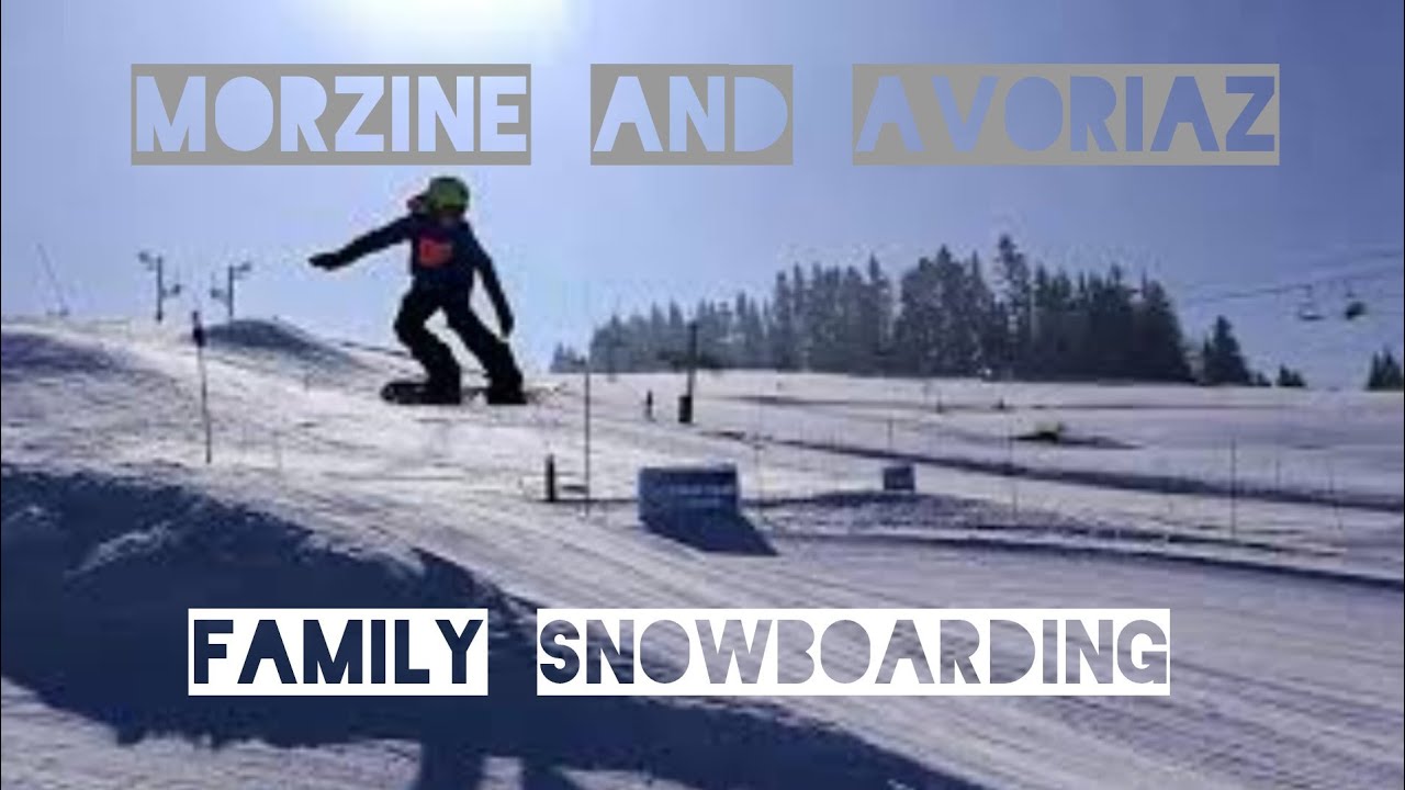 Snowboarding Morzine and Avoriaz Snowparks