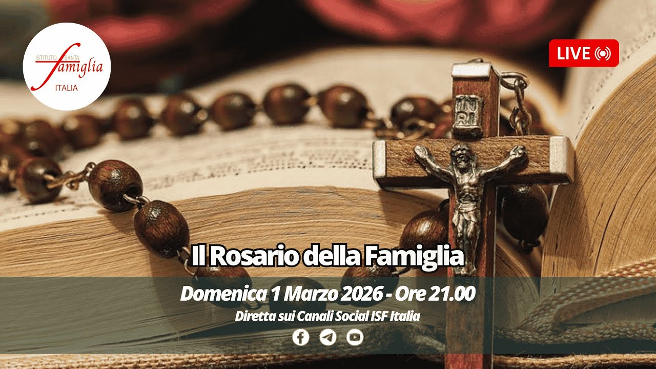 Il Rosario della Famiglia – Domenica 1 Marzo 2026