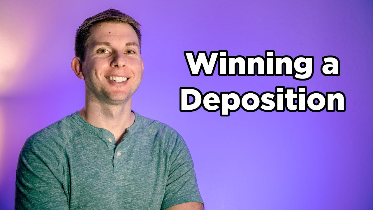 Winning at Deposition | Real Deposition Example and Strategy!