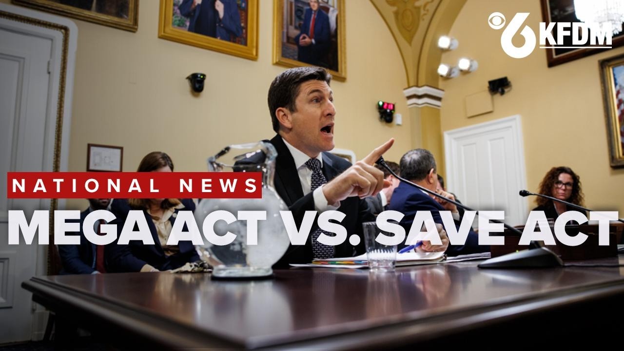 MEGA Act vs  SAVE Act, the latest push for stricter voting rules