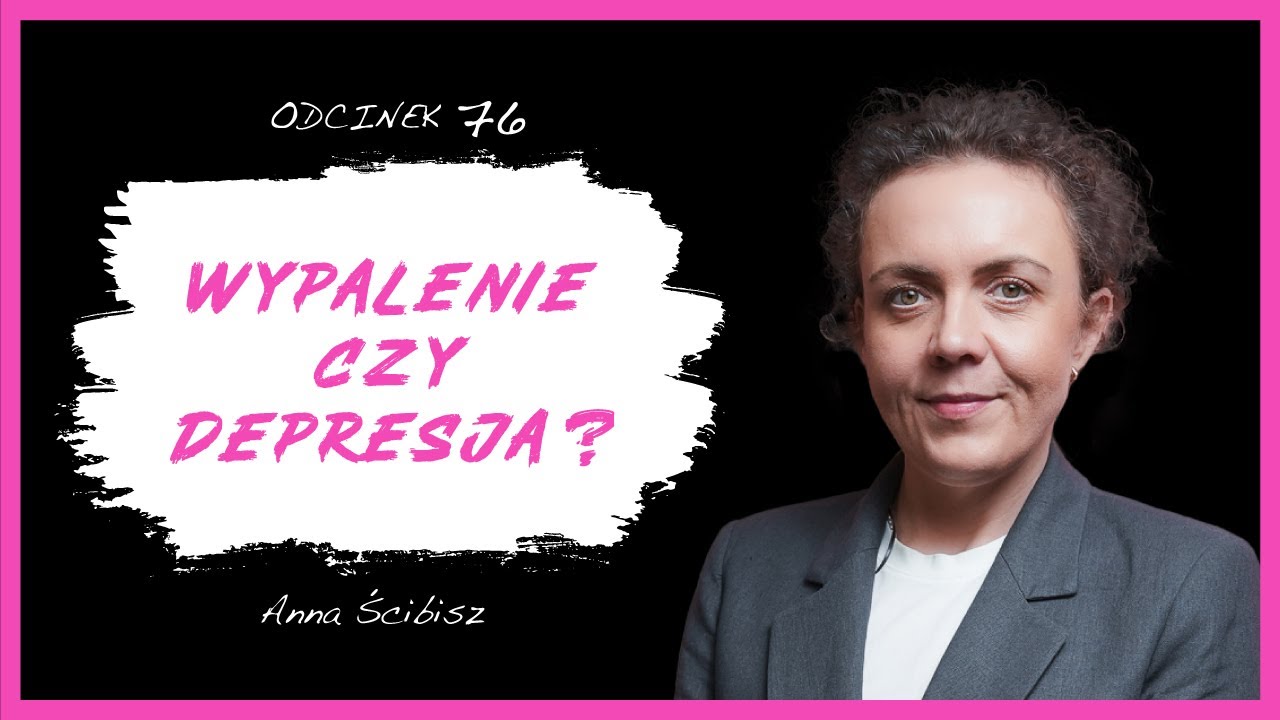 Anna Ścibisz: Wstydziłam się, że jestem lekarką i choruję na depresję