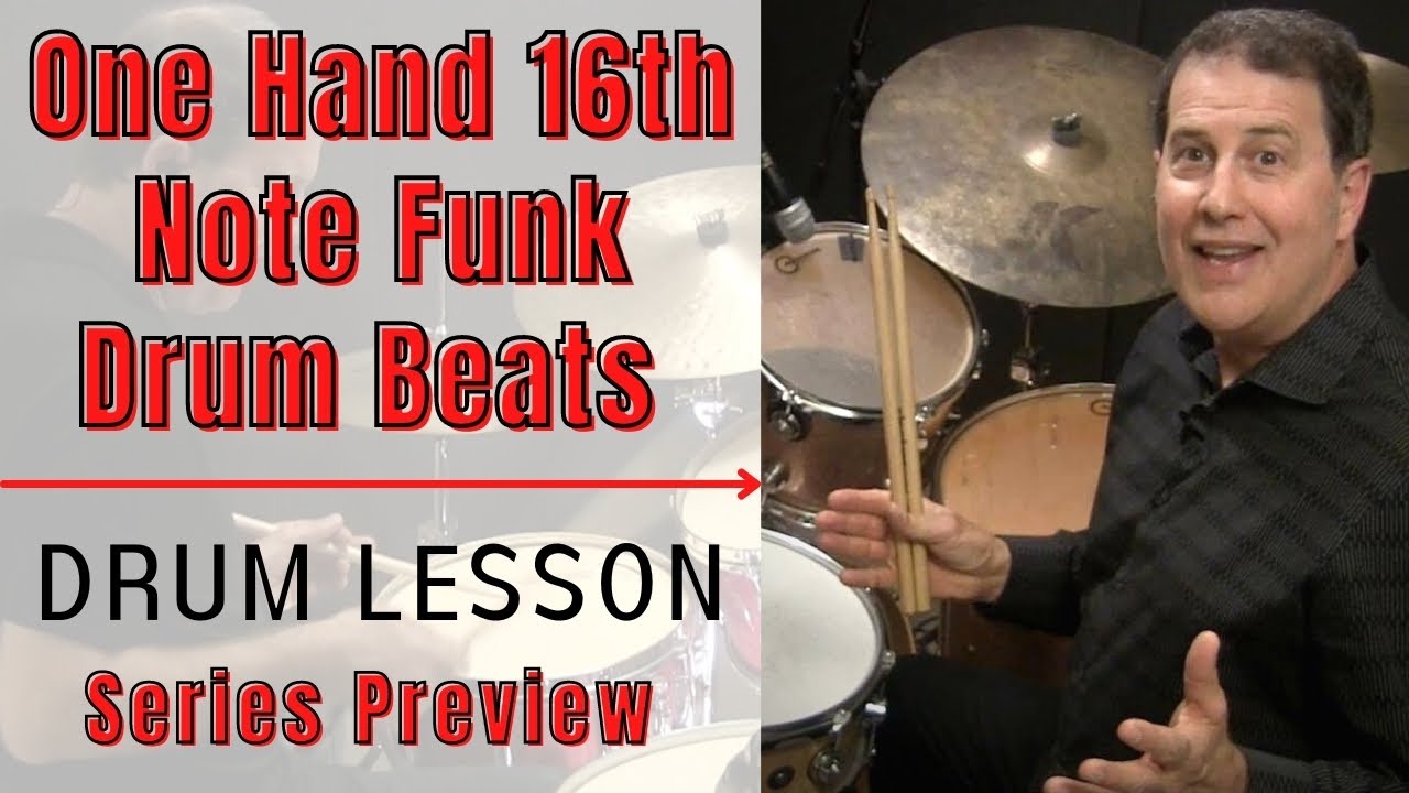 One Hand 16th Note Funk Drum Beats -  Series Preview