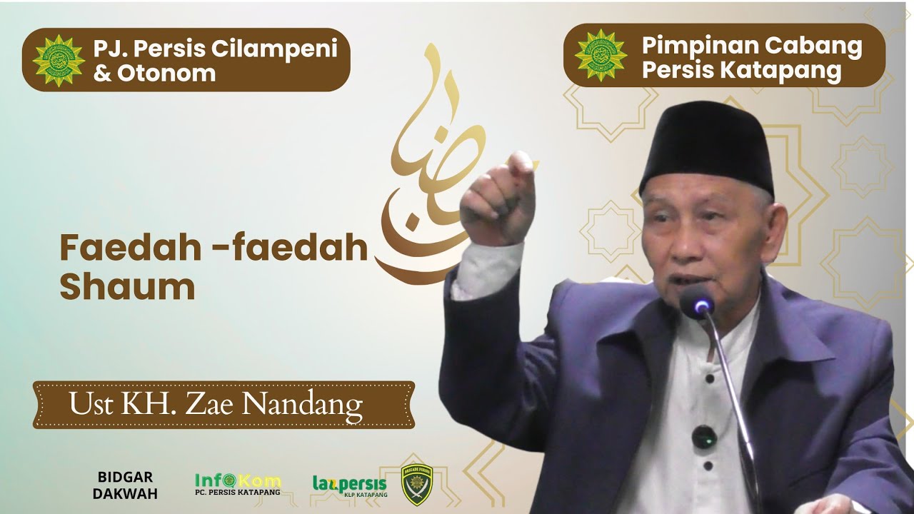 Ust KH. Zae Nandang || Faedah-faedah Shaum