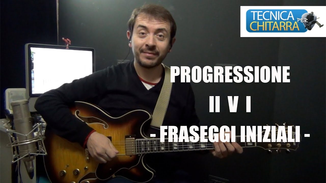Lezioni di chitarra: Fraseggi su progressione Secondo Quinto Primo