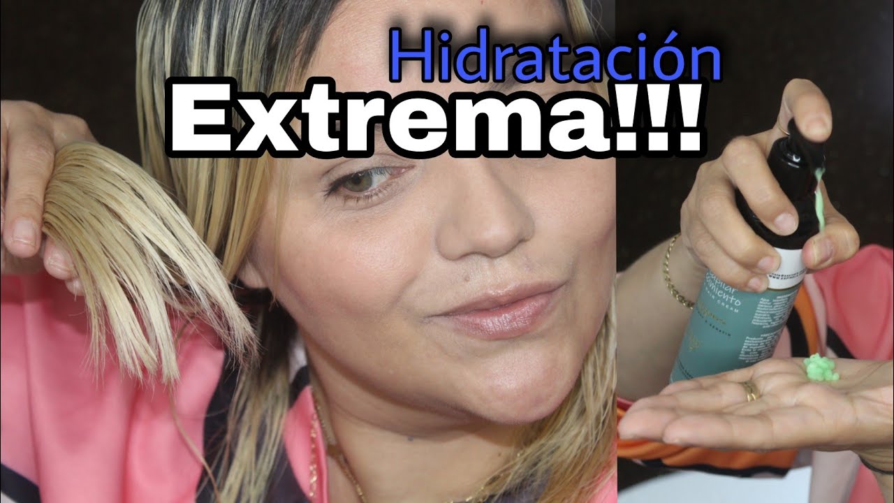 CABELLO HIDRATACI&Oacute;N EXTREMA / SELLA tu Hidratacion!!!!