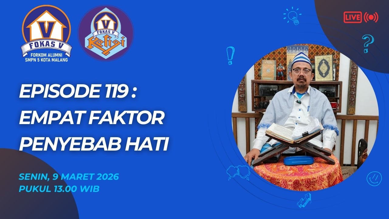 fokas5religi episode 119 - EMPAT FAKTOR PENYEBAB HATI GELAP DAN TERANG