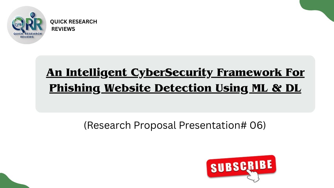 AI-Powered Phishing Detection: Smart ML & DL Cybersecurity Framework| Explained in a few minutes