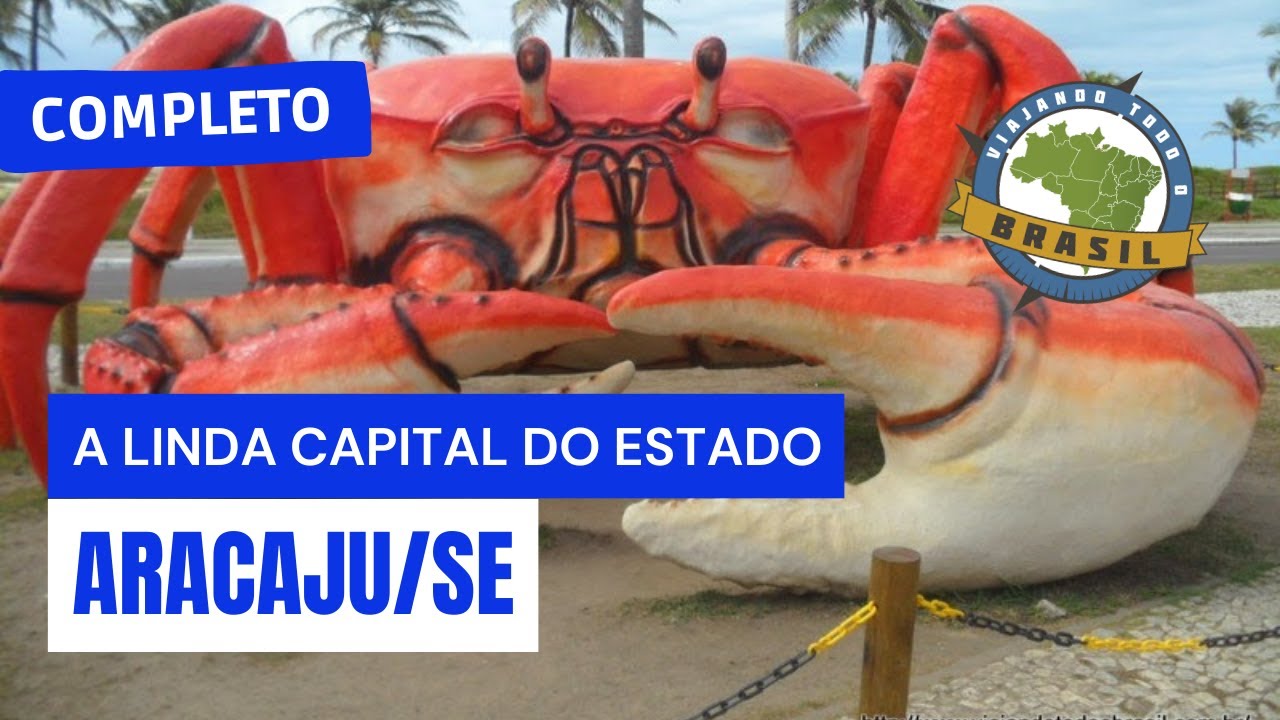 Aracaju/SE - Especial - Viajando Todo o Brasil