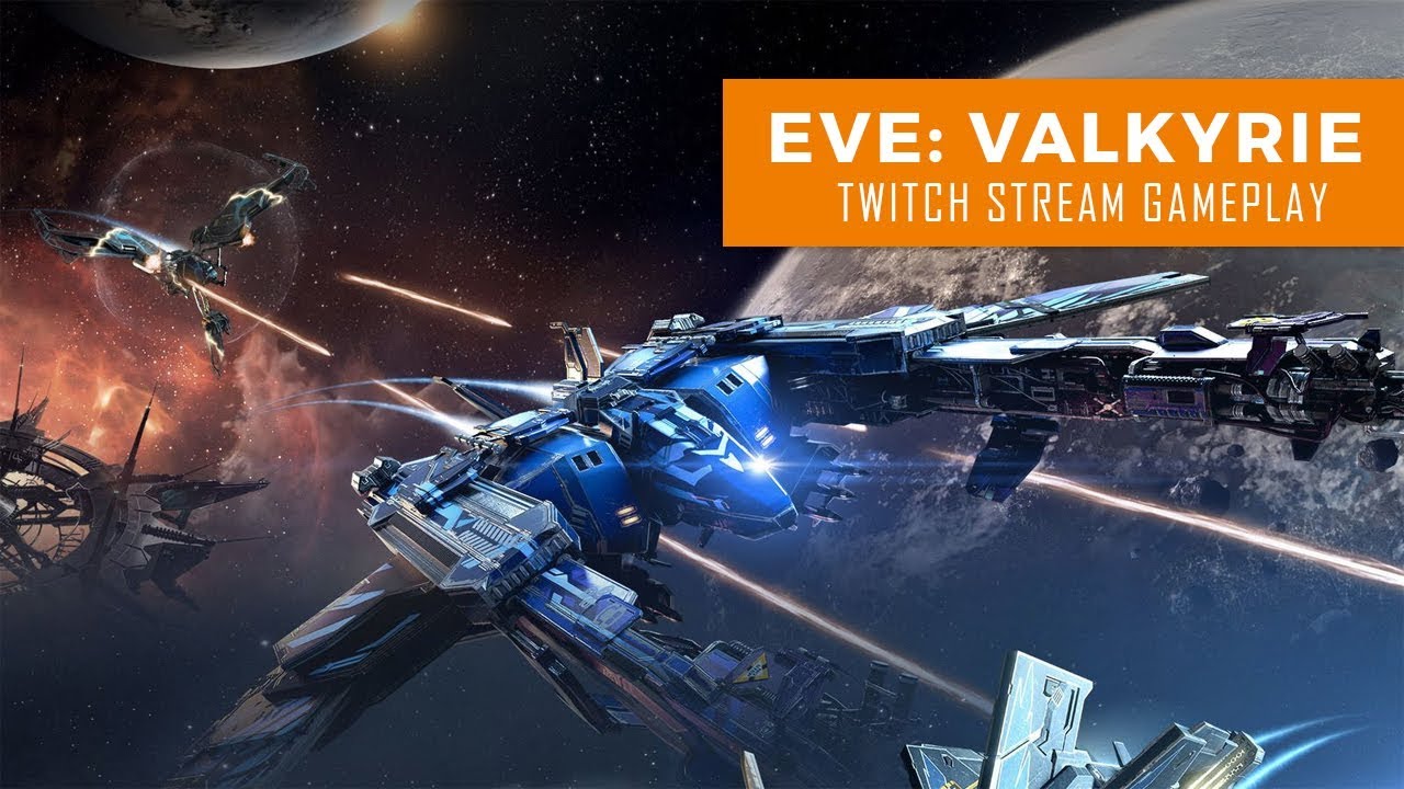 EVE Valkyrie WARZONE: Motion Slickness (Twitch Stream)