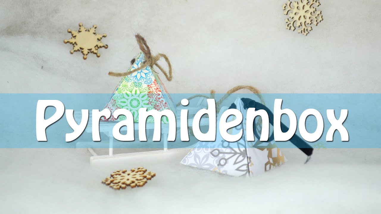 Pyramidenbox - Grundanleitung