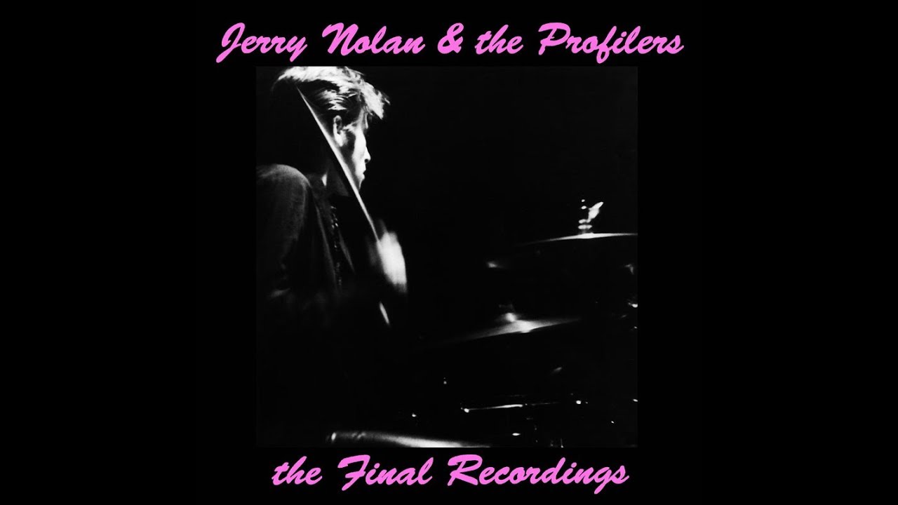 Jerry Nolan & The Profilers ep.
