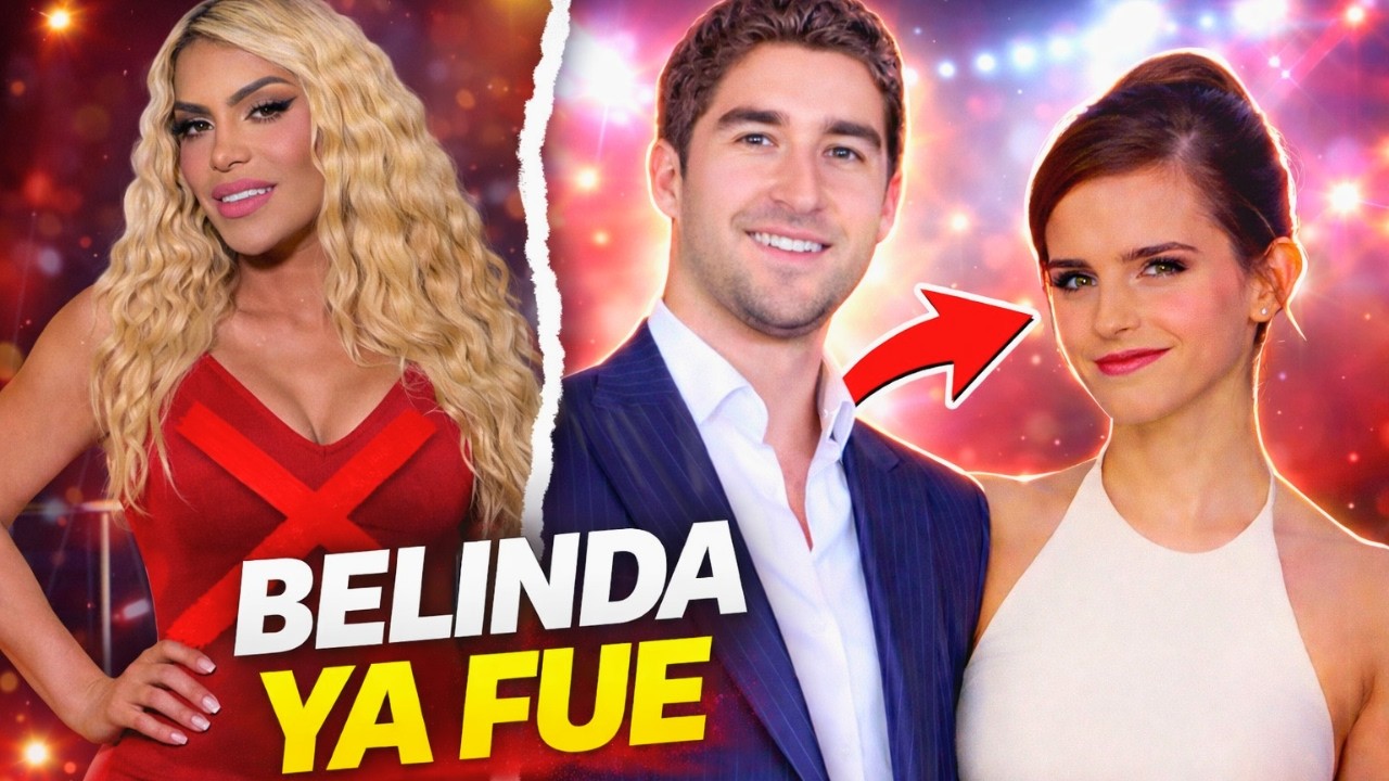 El Nuevo Novio de Emma Watson Dejó en Ridículo a Belinda