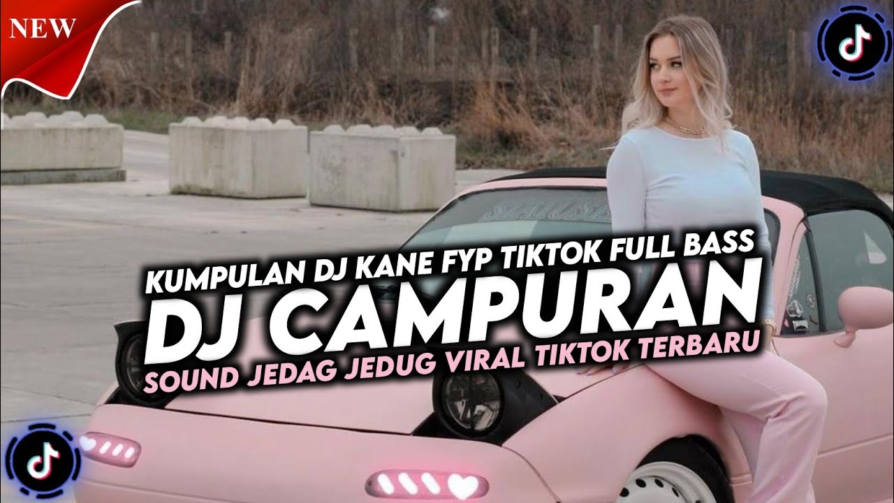 KUMPULAN DJ CAMPURAN FYP TIKTOK TERBARU || DJ CAMPURAN VIRAL TIKTOK 2026