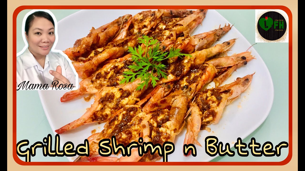 Mama Rosa's GRILLED SHRIMP IN BUTTER- Own Version || Cooking with Lovfaiho