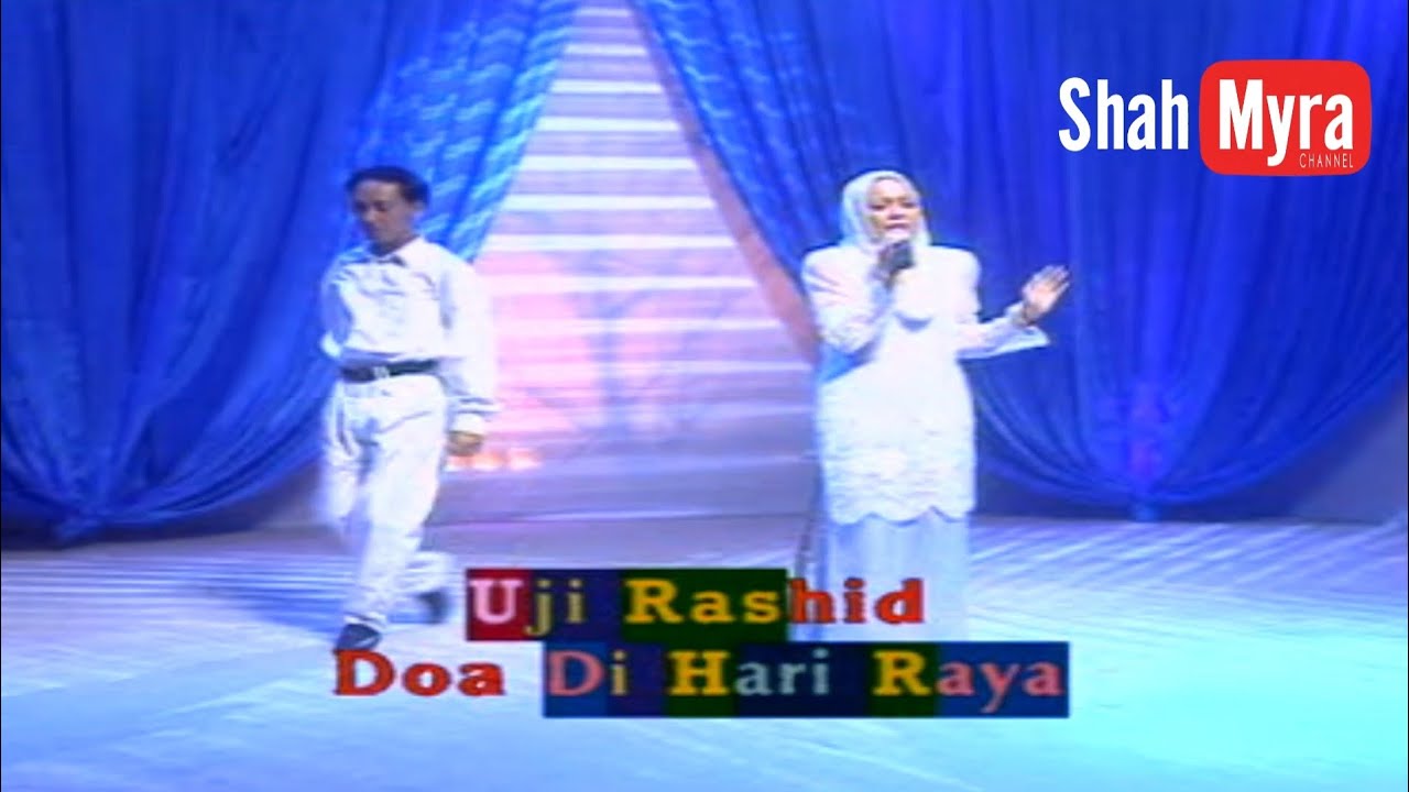 UJI RASHID - DOA DI HARI RAYA