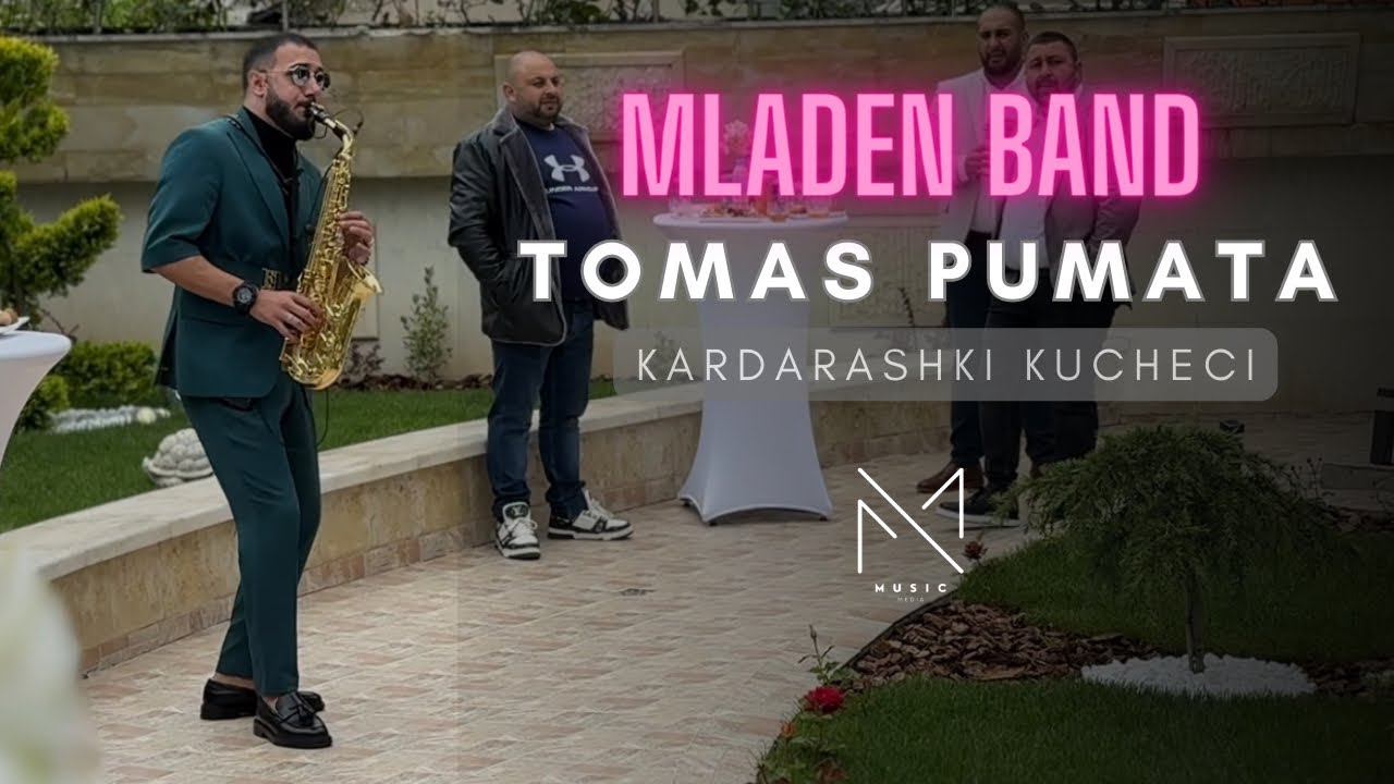 TOMAS PUMATA x MLADEN BAND - KARDARASHKI KUCHECI / ТОМАС х МЛАДЕН БЕНД - КАРДАРАШКИ КЮЧЕЦИ 2024