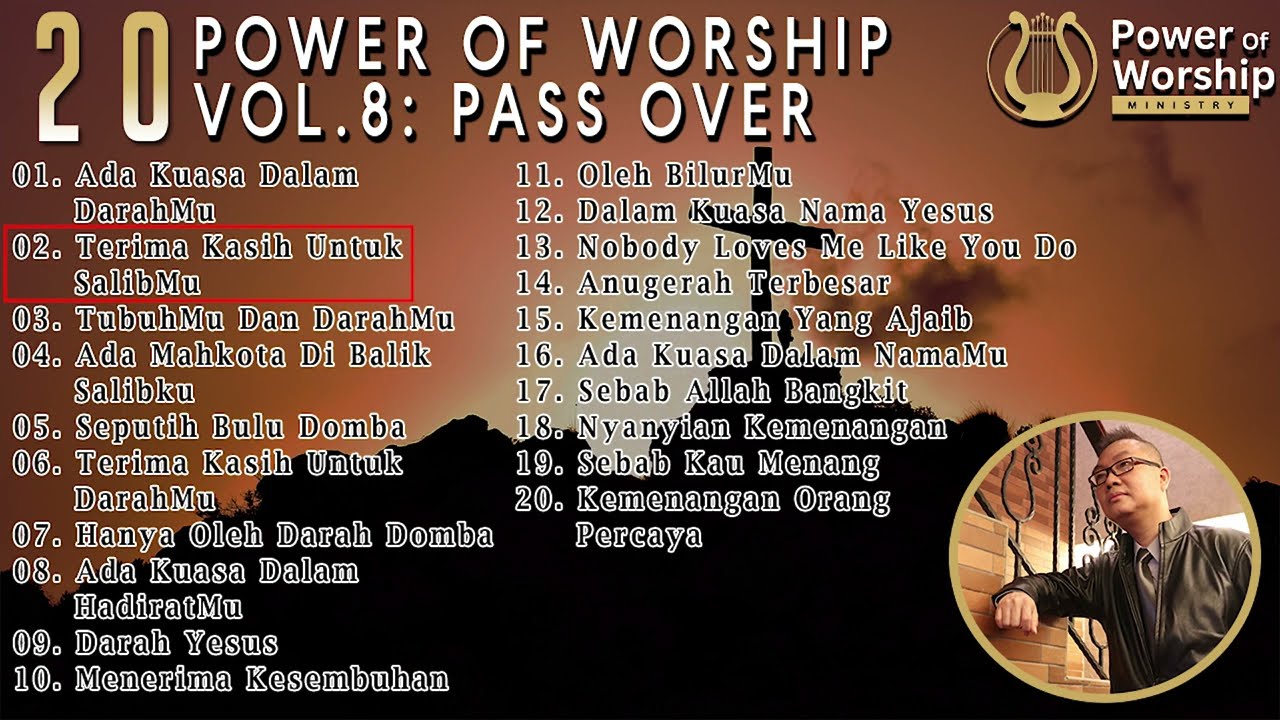 20 POWER OF WORSHIP SONGS VOL 8 : PASSOVER | lagu-lagu karya Ps Jonathan Prawira khusus Paskah