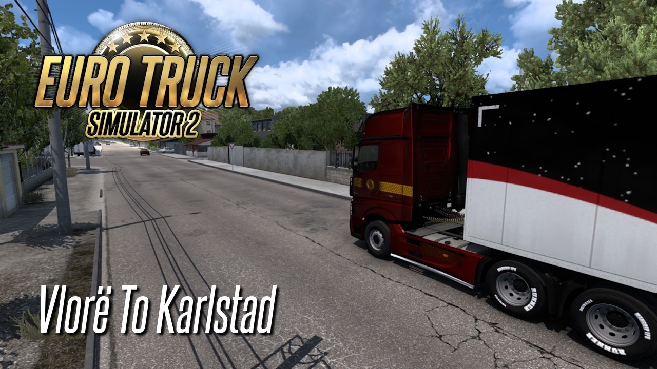 Euro Truck Simulator 2 - Vlorë To Karlstad - No Commentary