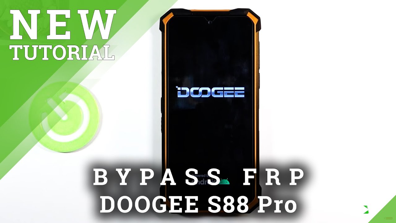 Как обойти проверку аккаунта Google на DOOGEE S88 Pro — разблокировать FRP / снять блокировку Google