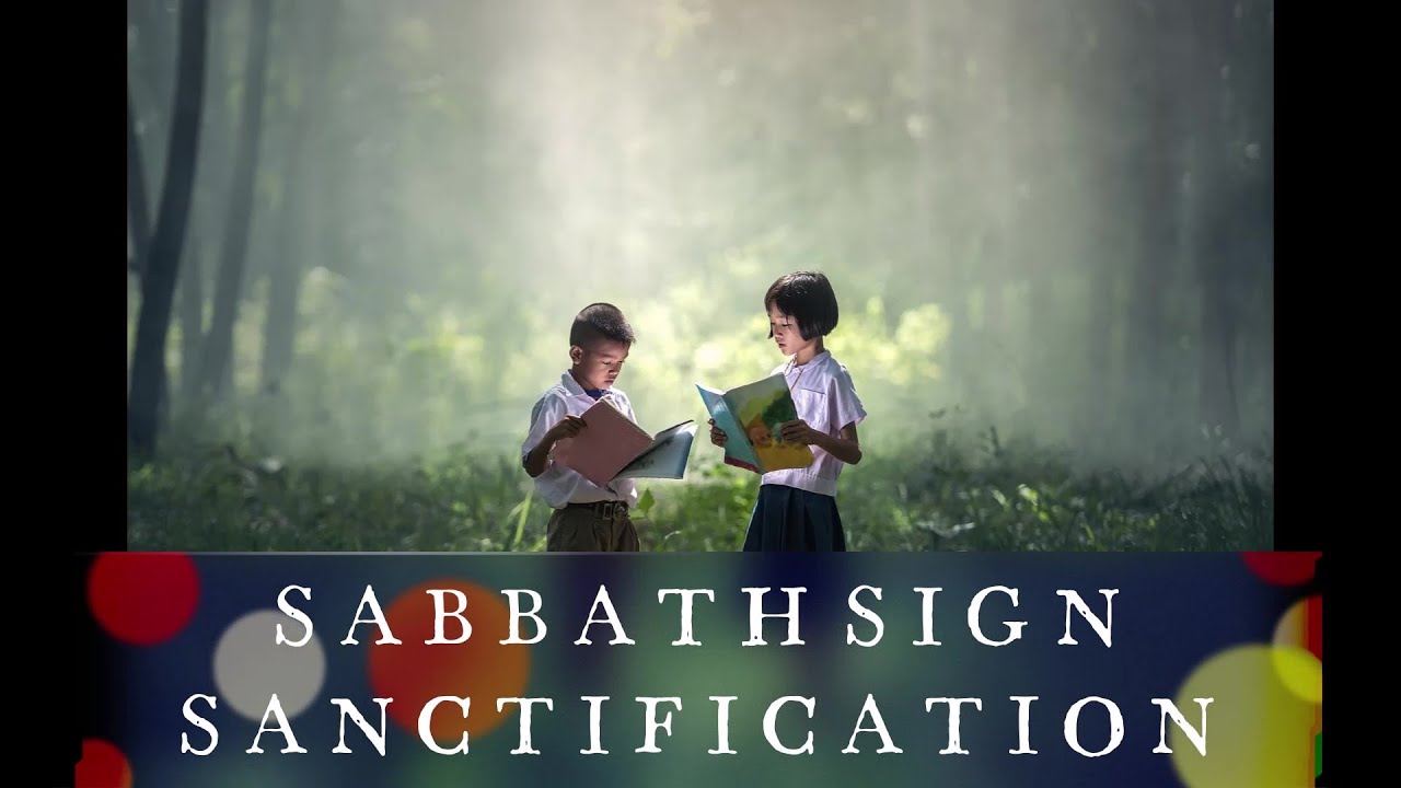 Sabbath Sign in Sanctification