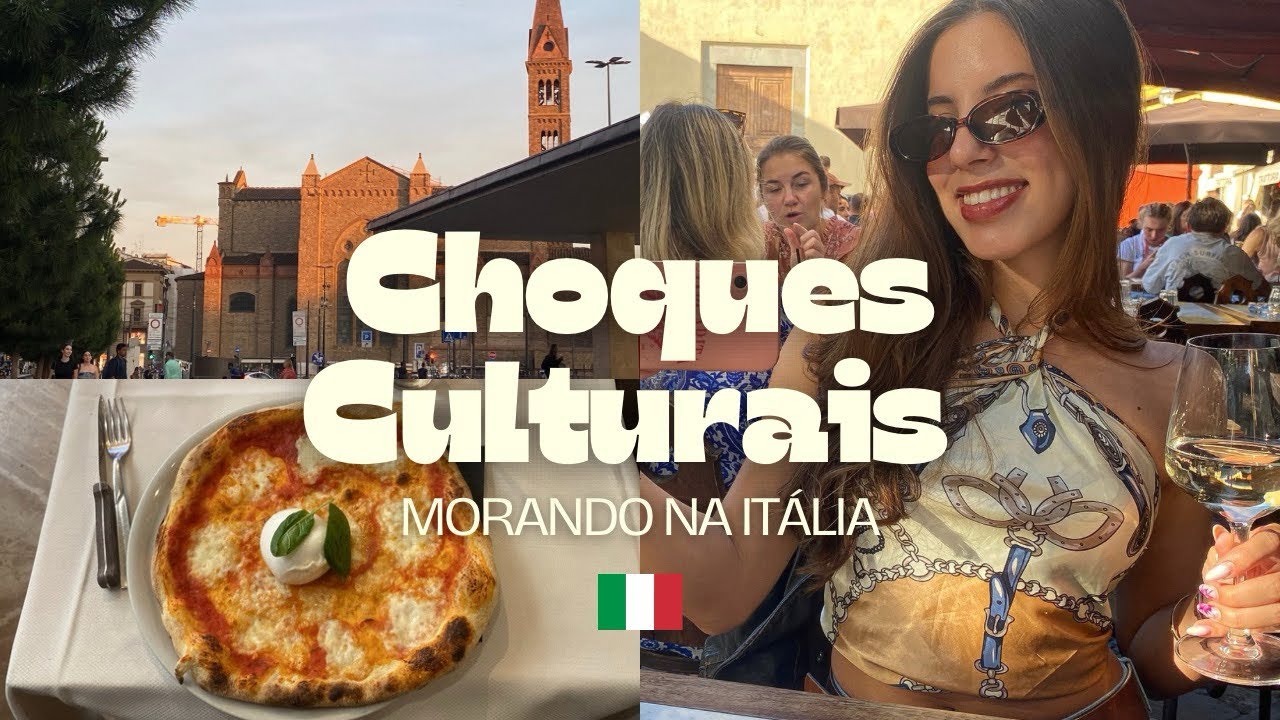 Choques culturais morando na Itália!