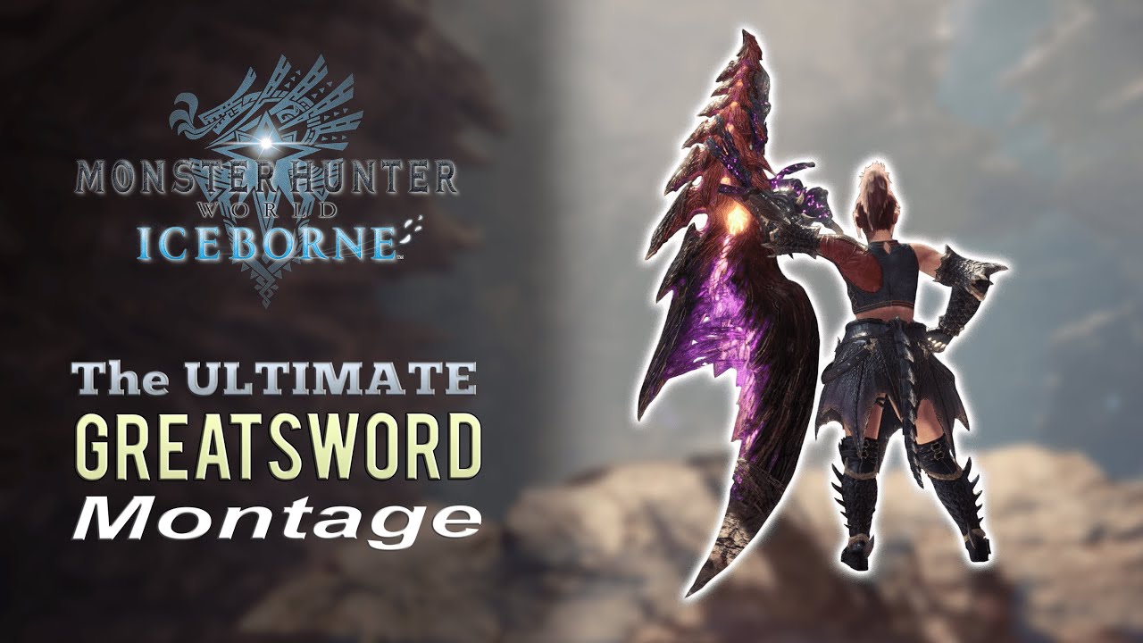 MHW Iceborne - The Ultimate Great Sword Montage
