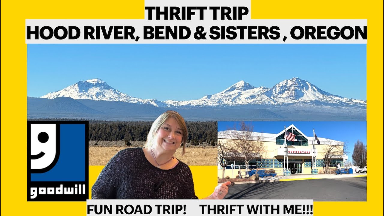 Thrifting Road Trip to Hood River, Bend and Sisters, Oregon! Come thrift with me and see my haul!