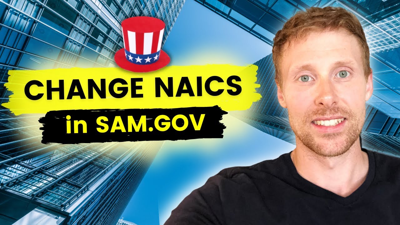 How to change NAICS Codes in the New SAM.gov System (2021) for Government Contractors | GovKidMethod