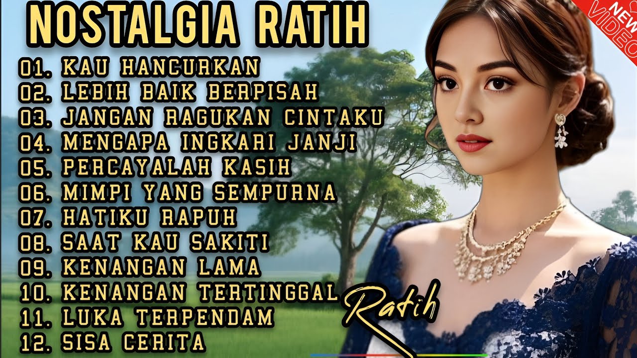 LAGU NOSTALGIA PALING SEDIH😭 GALAU 💔 PATAH HATI COCOK UNTUK TEMAN SANTAI KERJA PERJALANAN 