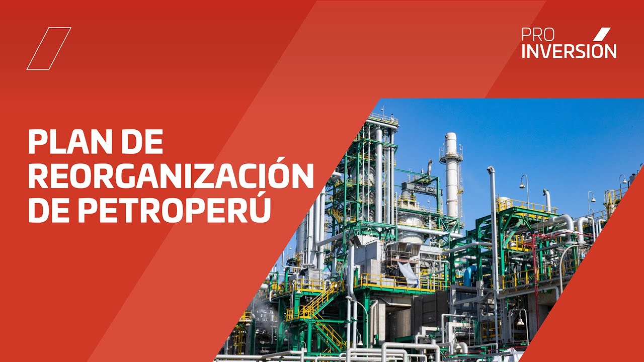 Plan para la reorganización de Petroperú