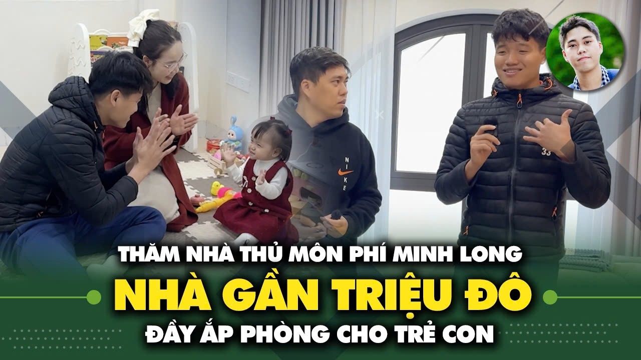 Căn nhà xấp xỉ 20 tỷ đồng, đầy ắp phòng cho trẻ con của thủ môn Phí Minh Long