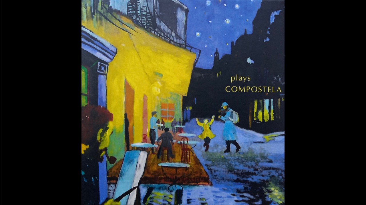 星の栖家 - Plays Compostela