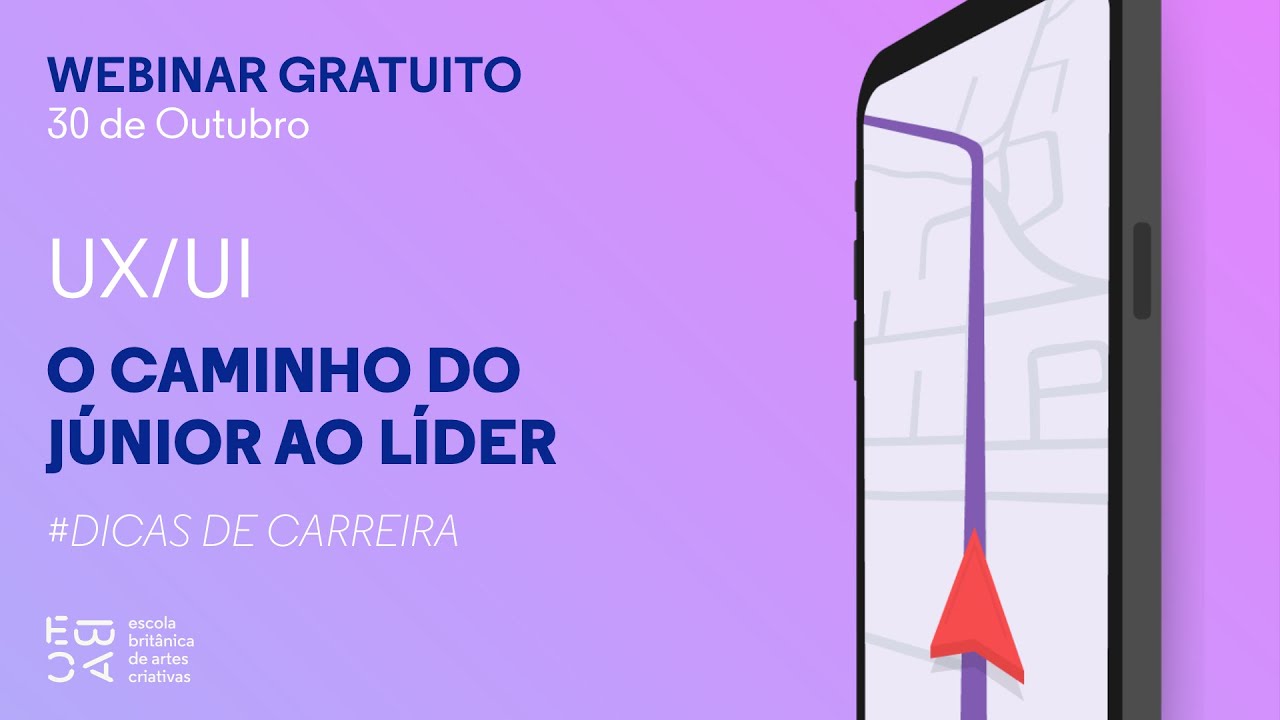 UX/UI - O caminho do J&uacute;nior ao L&iacute;der - Dicas de Carreira da EBAC