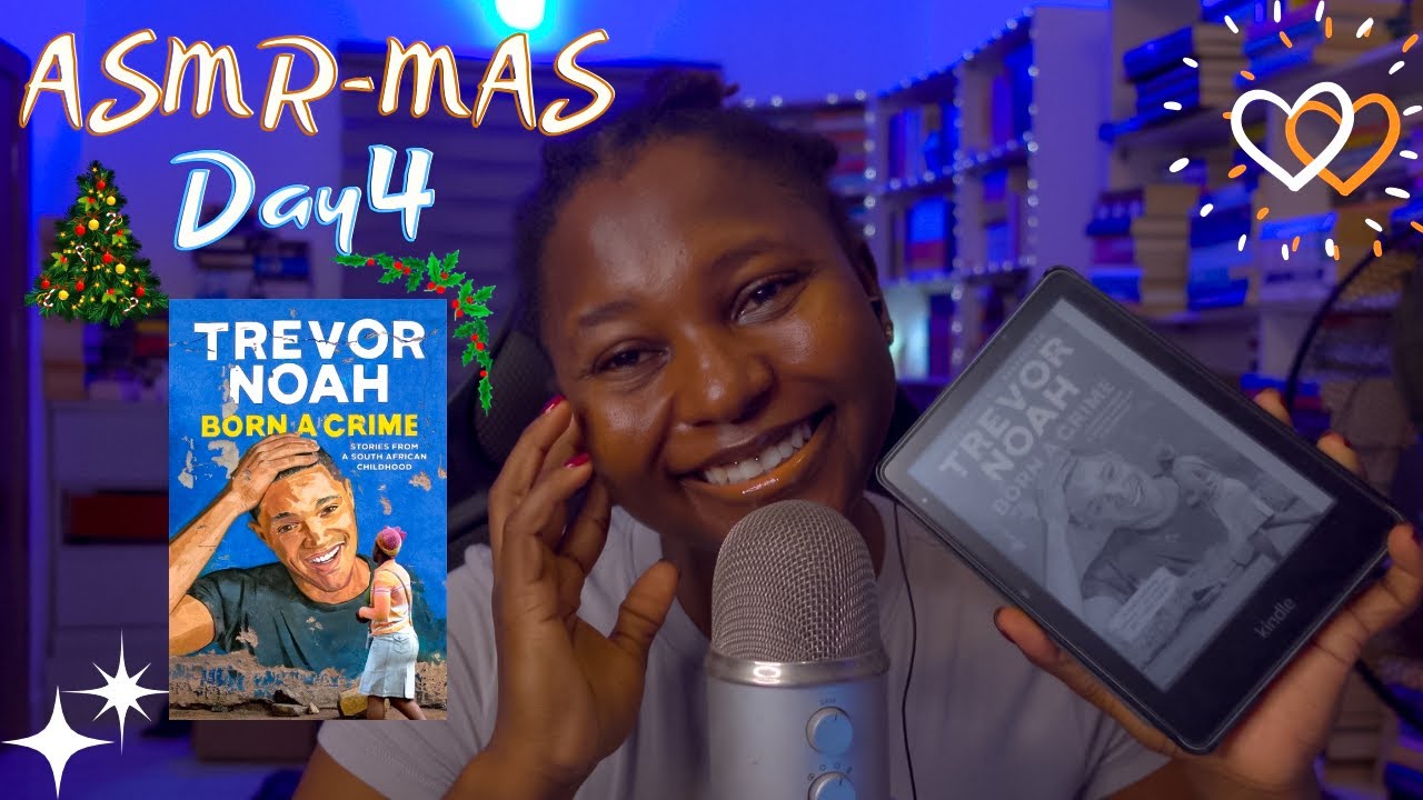 ASMR-mas День 4 🎄 Рожденный преступником Тревор Ноа 📕 📚