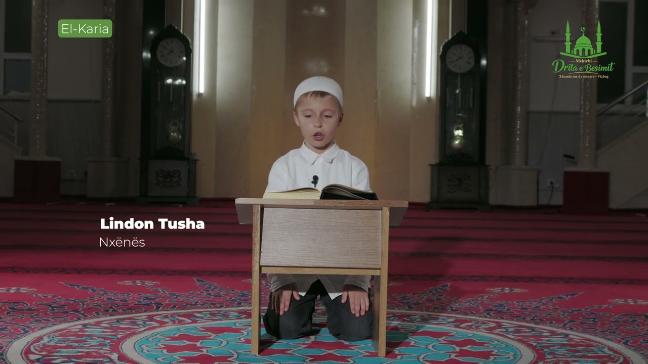 Nën Dritën e Kur’anit - Lindon Tusha - El-Karia 🌙📖