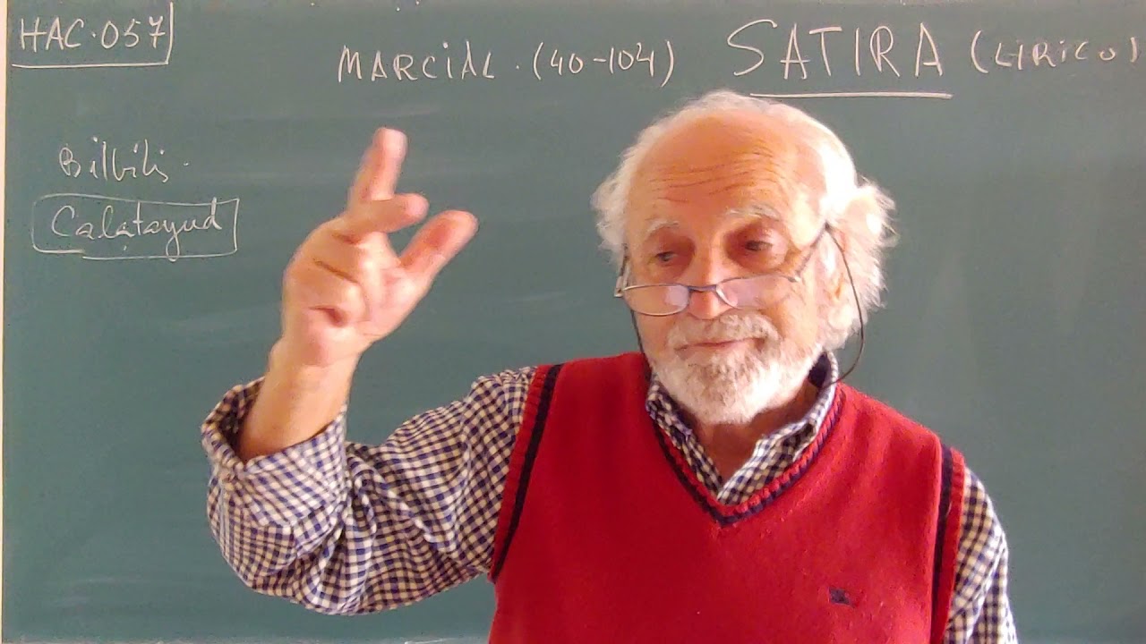 HAC·057.   ...   ROMA LITERATURA  /  EPIGRAMAS DE MARCIAL   Y  ORATORIA Y PEDAGOGÍA DE QUINTILIANO