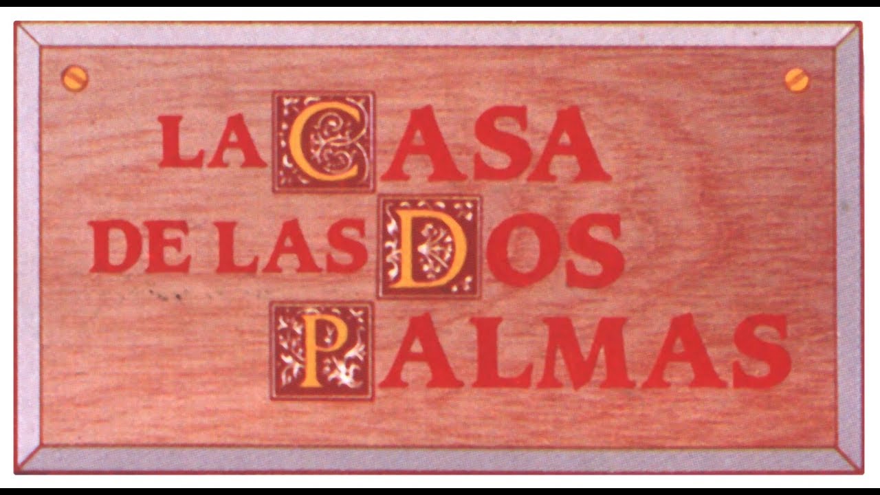 Música Original de La Casa de las dos Palmas 
