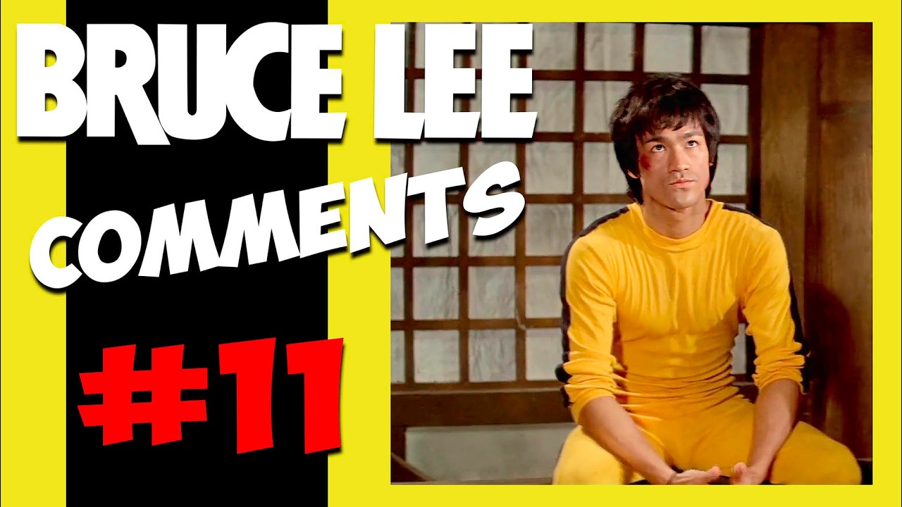 BRUCE LEE Saturday Comments #11 #brucelee