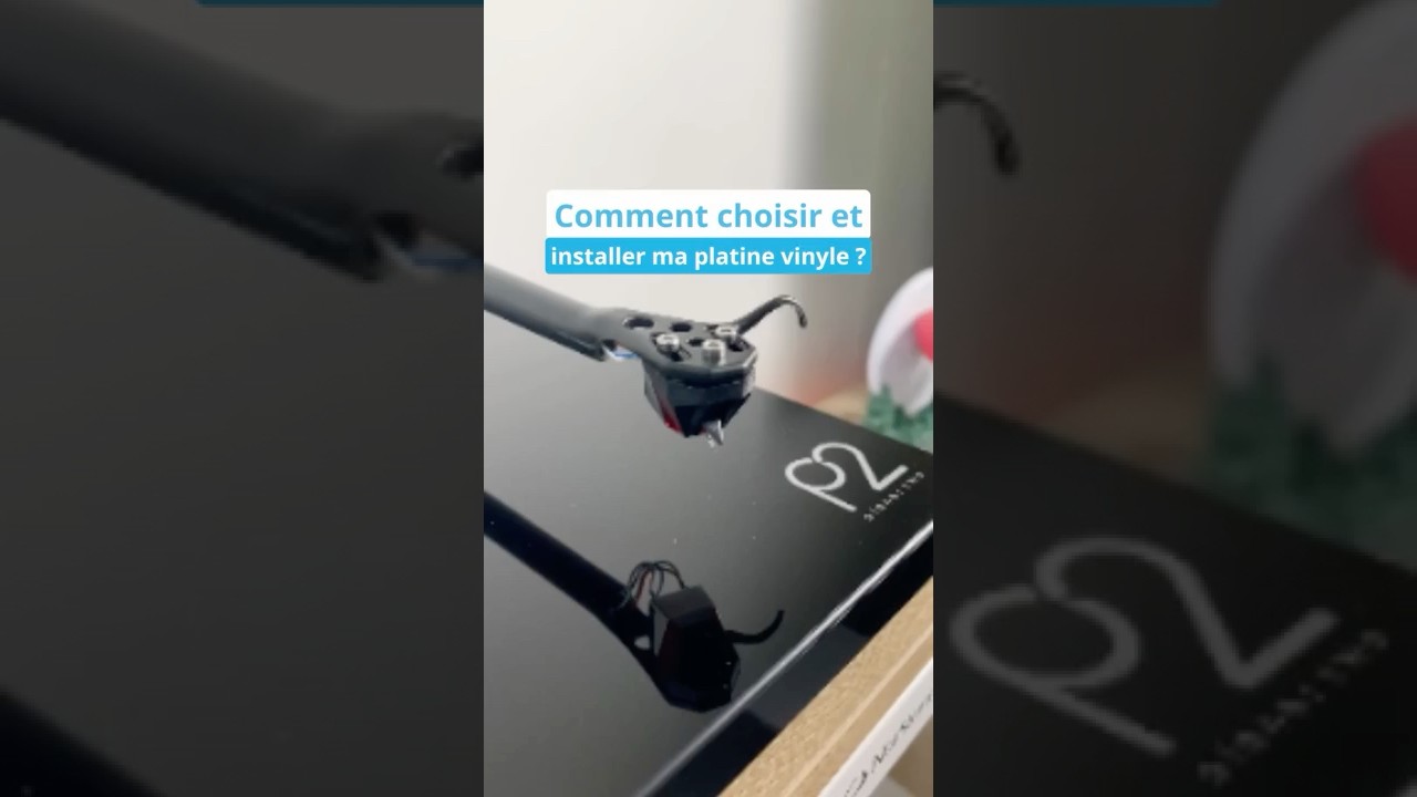 Comment bien choisir et installer sa platine vinyle ? Mini-s&eacute;rie pour red&eacute;couvrir le son analogique