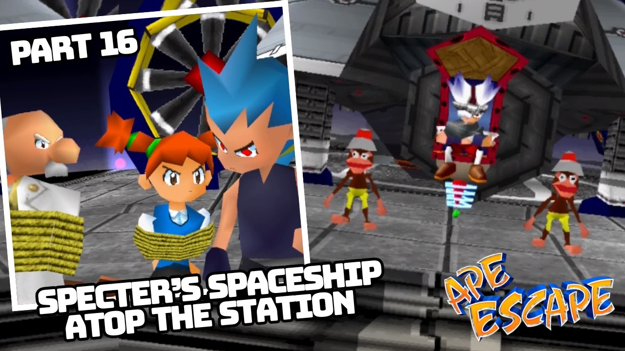 Specter's Spaceship Atop the Station - Ape Escape (Part 16)